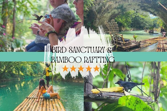 Bird Sanctuary and/or Lethe Bamboo Rafting from Montego Bay - Key things to know before you go