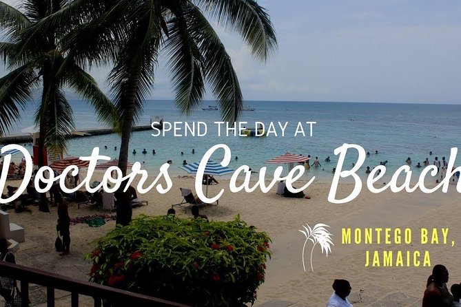 Doctor's Cave Beach and Shopping - Hotel Pickup Keeps the Day From Getting Messy