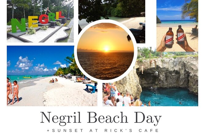 Negril Private and Public Beach with Ricks Cafe from Montego Bay - Key points you should know before you go